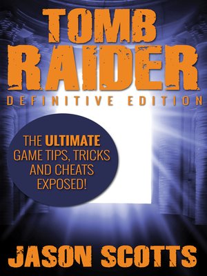 cover image of Tomb Raider, Definitive Edition